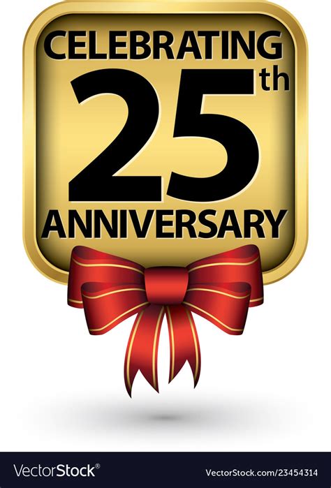Celebrating 25th Years Anniversary Gold Label Vector Image