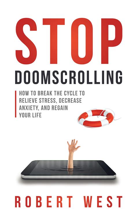 Stop Doomscrolling How To Break The Cycle To Relieve Stress Decrease