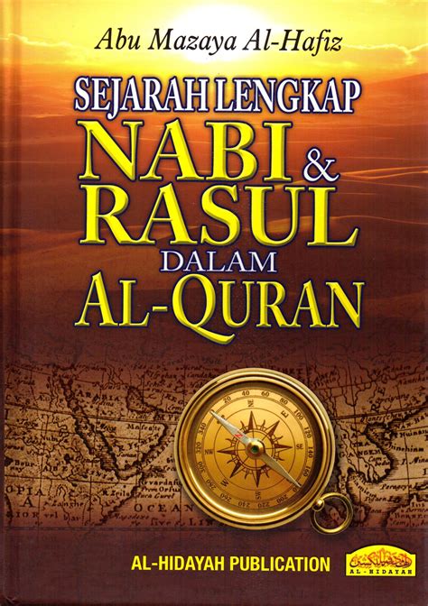 Sejarah Lengkap Nabi And Rasul Dalam Al Quran Al Hidayah