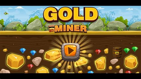 Gold Miner Vidéo Hd Youtube