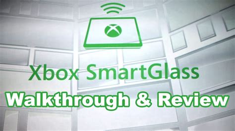 Xbox Smartglass App Review And Walkthrough Youtube