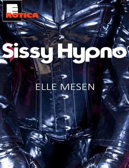 Sissy Hypno Summoned To The Sissy Farm Read Book Online