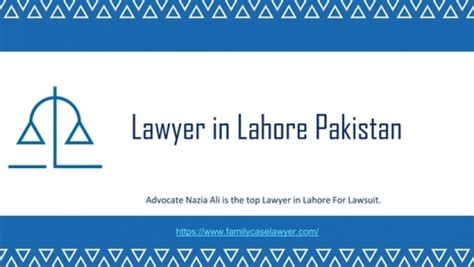 Hire Leading Lawyer In Lahore Pakistan 2021 For Legal Issue