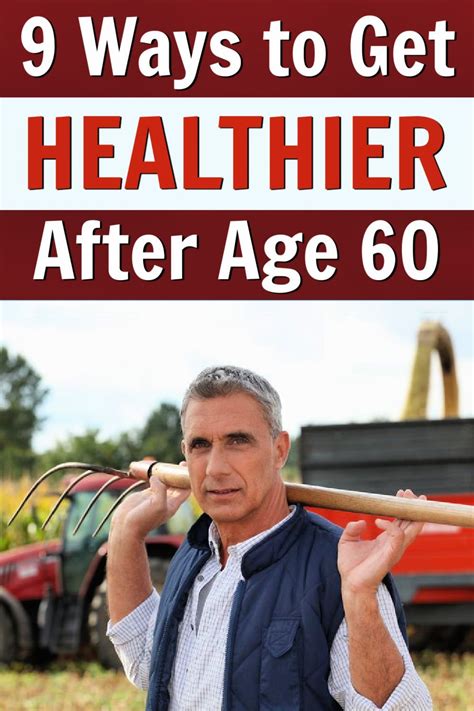 How To Get Healthy Again After Age 60 Artofit