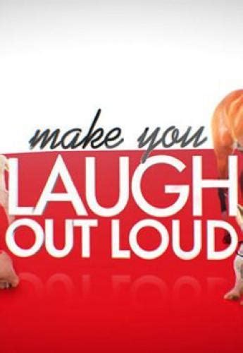 Make You Laugh Out Loud Season 1 Air Dates And Countd
