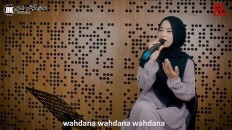 Lirik Lagu Wahdana Bahasa Arab Dan Terjemahan Sholawat Viral Trending