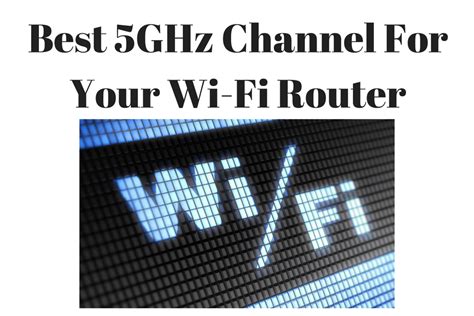 On 5ghz wifi there are more channels and less interference, both are important for fast wireless communications. Best 5GHz Channel For Your Wi-Fi Router | Improve 5GHz ...