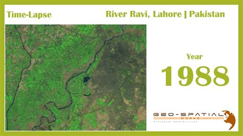 Time Lapse Of River Ravi 1988 2019 Lahore Pakistan Youtube