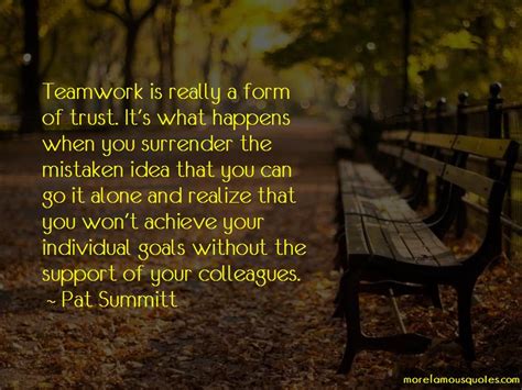 Teamwork To Achieve Goals Quotes Top 1 Quotes About Teamwork To Achieve Goals From Famous Authors
