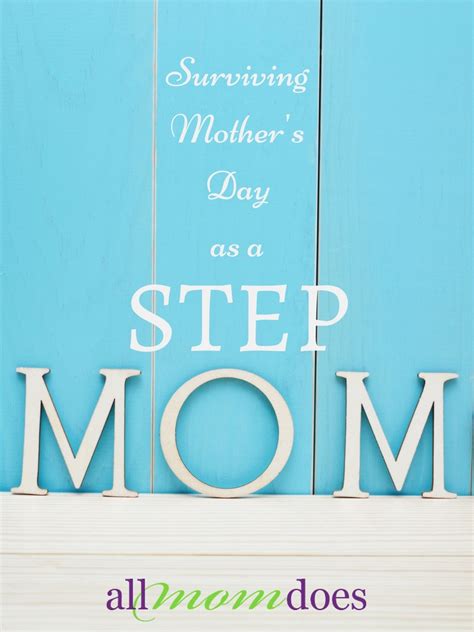 A Step Moms Mothers Day Allmomdoes