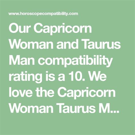 Our Capricorn Woman And Taurus Man Compatibility Rating Is A 10 We