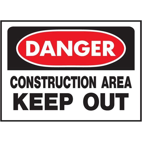 Hy Ko 10 In X 14 In Plastic Danger Construction Area Keep Out Sign