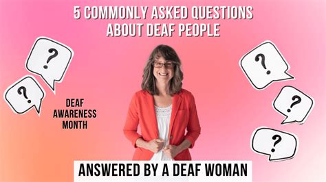 Celebrating Deaf Awareness Month 5 Common Questions Asl Wonder