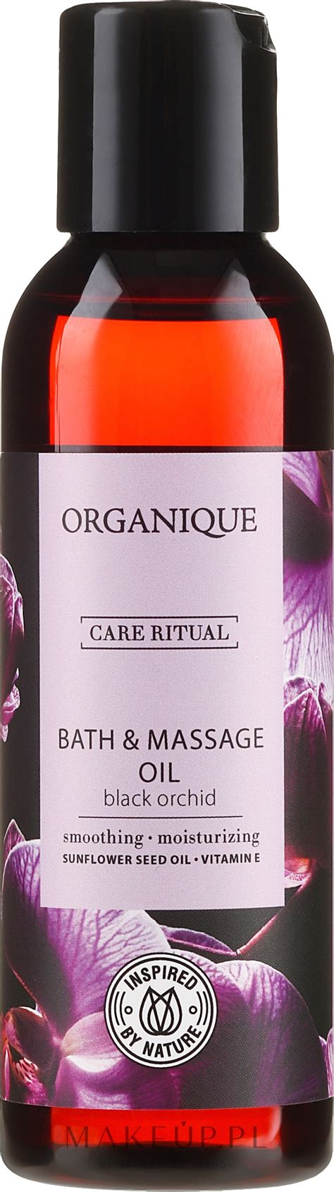 Organique Homespa Bath And Massage Oil Olejek Do Kąpieli I Masażu Czarna Orchidea Makeuppl