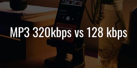 Mp3 320kbps Vs 128 Kbps Literally No Brainer 2024 Edition
