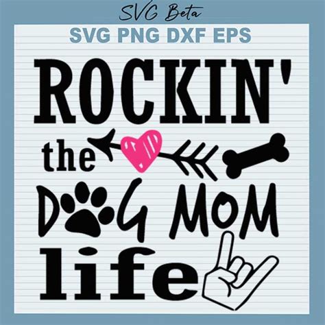 Rockin The Dog Mom Life Svg Dog Mom Life Svg Png Dxf