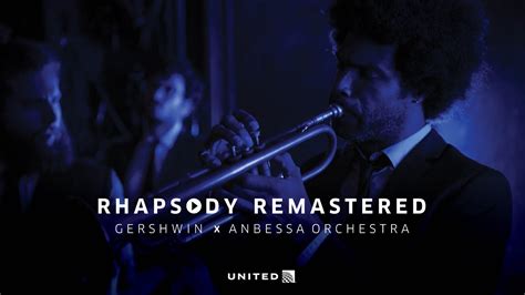 United — The Making Of Rhapsody Remastered By Anbessa Orchestra Youtube