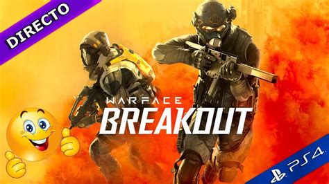 ¿cuáles consideráis que son los juegos más difíciles de conseguir en físico para la consola? 💜 Warface Breakout directo con amigos gameplay españool ps4 - YouTube