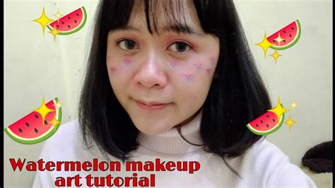 Makeup Art Lucu Tanpa Face Painting Tutorial🍉 Youtube