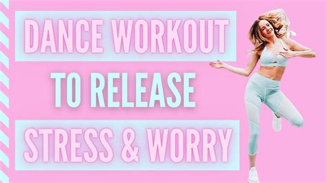 Stress And Worry Release Dance Workout 8 Min Dance Warm Up Youtube