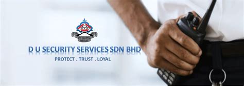 A member of the mui group and participating organisation of bursa malaysia securities berhad. DU Security Services Sdn Bhd Company Profile and Jobs | WOBB
