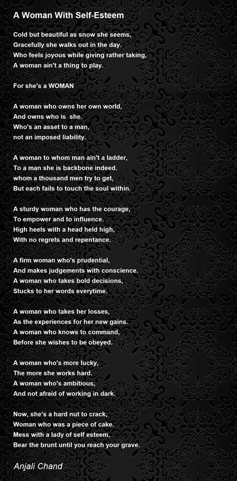 A Woman With Self Esteem A Woman With Self Esteem Poem By Anjali Chand