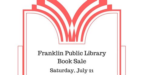 Franklin Public Library Franklin Public Library Book Sale Saturday