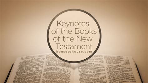 Keynotes Of The Books Of The New Testament House To House Heart To Heart
