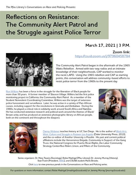 Conversations On Race And Policing Looks Back To Work Of The Community Alert Patrol Csusb News
