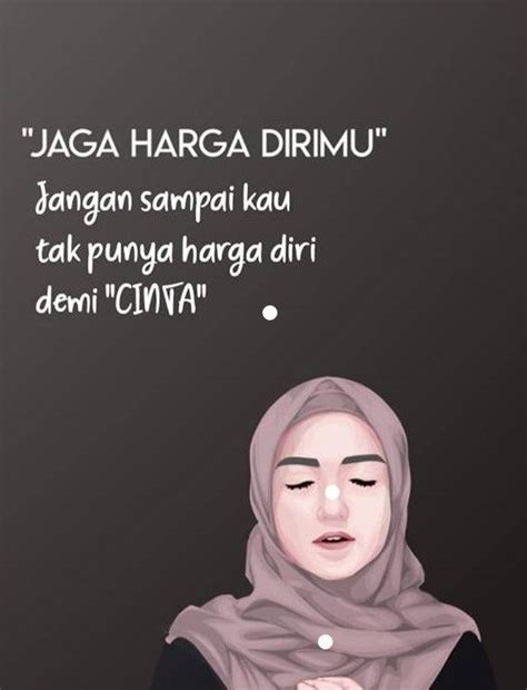 Jangan kau bangunkan perempuan yang sedang dilanda cinta. Kata Mutiara Islam Tentang Hijrah | Harga diri, Mutiara
