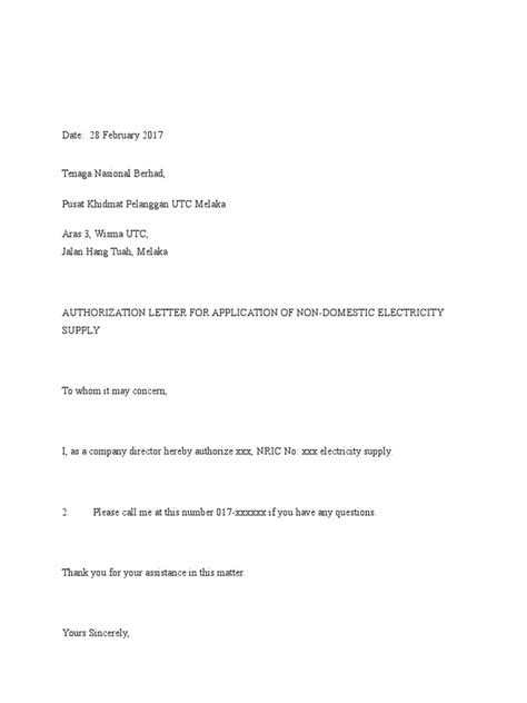 An authorization letter must be typewritten and not handwritten. Sample Authorization Letter to Tnb | Malaysia