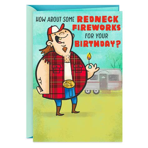 Redneck Fireworks Birthday Card With Sound Greeting Cards Hallmark