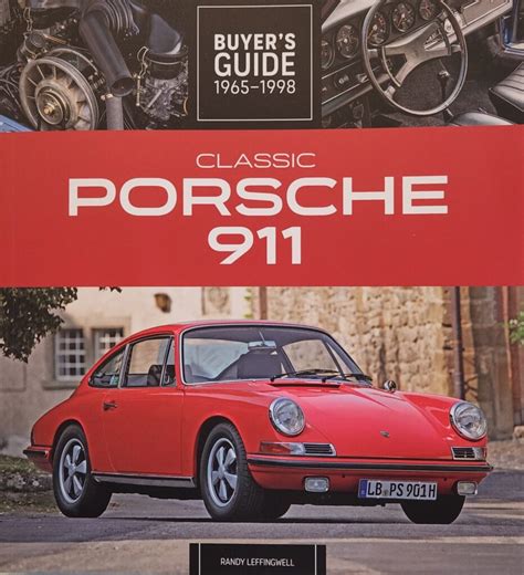 Classic Porsche Buyers Guide Author Randy Leffingwell