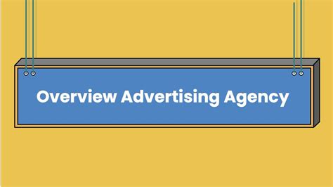 Overview Advertising Agency Youtube