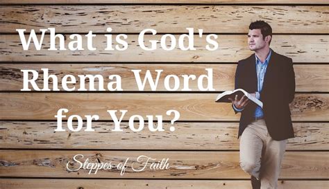 What Is Gods Rhema Word For You