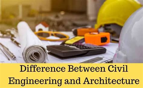 What Is The Difference Between Civil Engineering And Architecture
