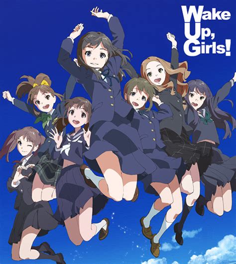 l anime wake up girls daté au japon