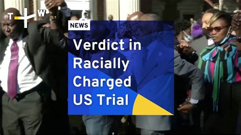 Verdict In Racially Charged Us Trial Youtube