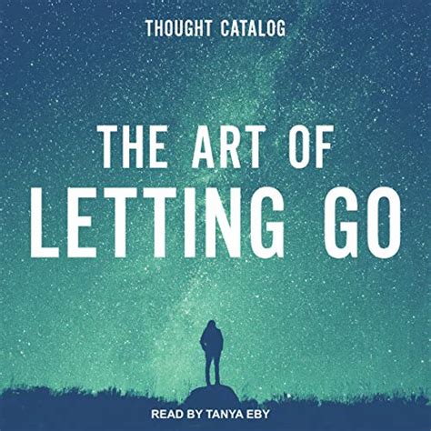 The Art Of Letting Go Audio Download Rania Naim Skyla Child Marisa