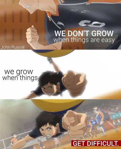 Volleyball is a sport where you always look up! the second one will be yamaguchi's what more do you need than pride? i honestly can't relate to the whole pride thing, but when i read that part i got chills down my spine. Funny Anime Quotes Haikyuu - ShortQuotes.cc