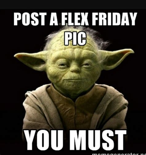 Funny Flex Friday Quotes Shortquotescc
