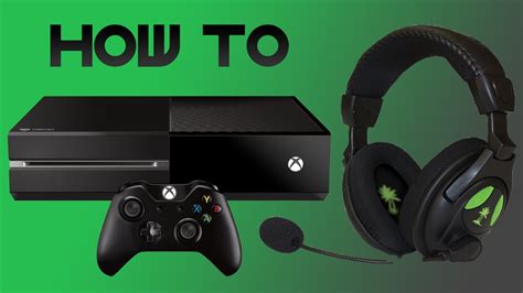 Easiest Way To Set Up A Headset On Xbox One Turtle Beach X Youtube