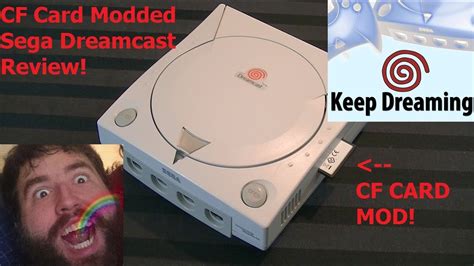 Keep Dreaming Cf Card Modded Sega Dreamcast Review Adam Koralik