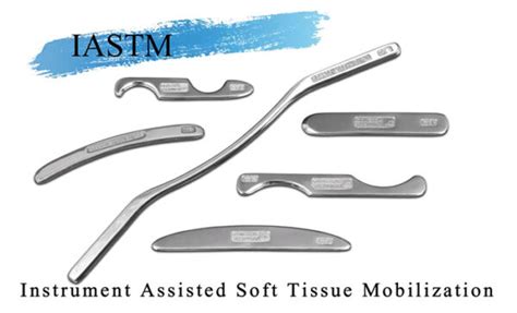 patient education series instrument assisted soft tissue mobilization