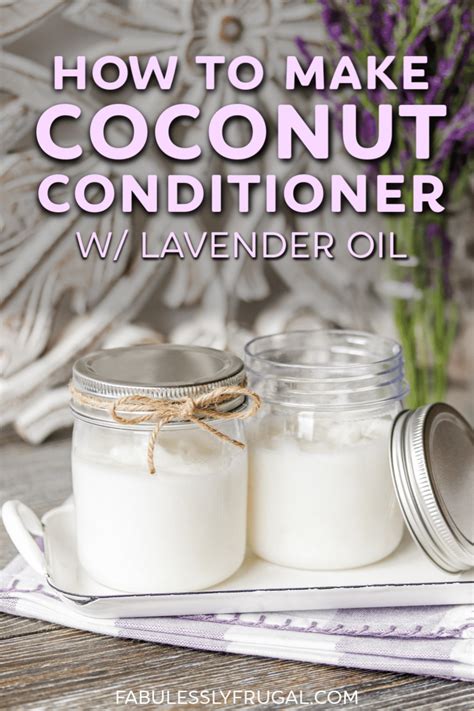 Diy Coconut Oil Conditioner Recipe Fabulessly Frugal