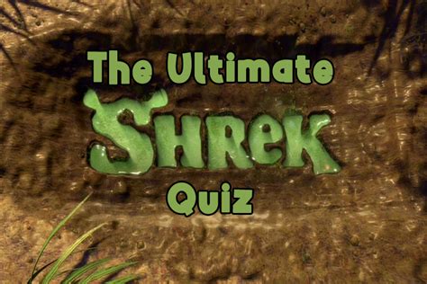 The Ultimate Shrek Quiz Screen Hype