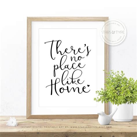 There's no place like home quote. There's No Place Like Home, PRINTABLE Wall Art, Home Quotes, Housewarming Gift, Home Decor ...