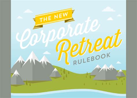 The New Corporate Retreat Rulebook Infographic Visualistan