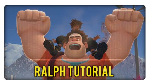 Kingdom Hearts 3 Ralph Tutorial How To Wreck It Youtube