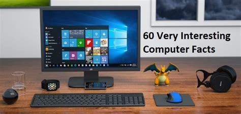 60 Most Amazing And Superb Computer Facts That You Probably Didnt Knew